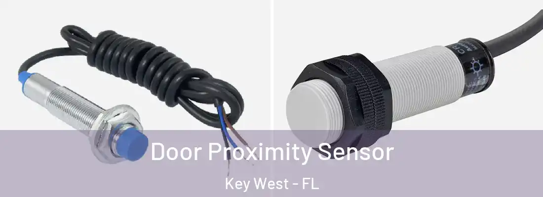  Door Proximity Sensor Key West - FL
