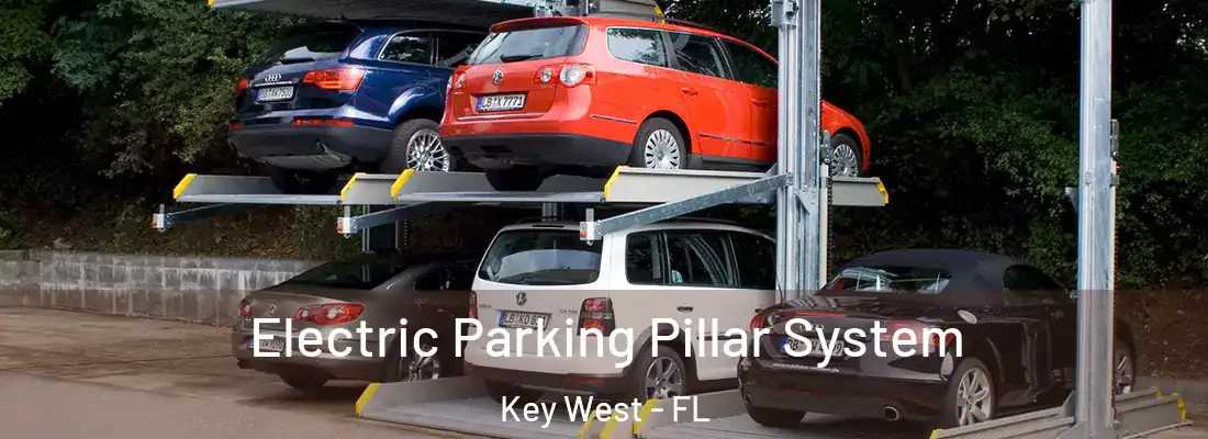 Electric Parking Pillar System Key West - FL