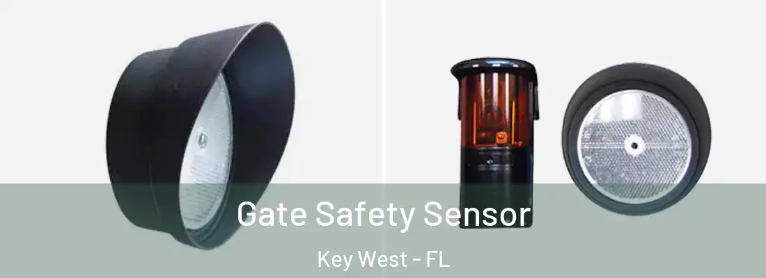 Gate Safety Sensor Key West - FL