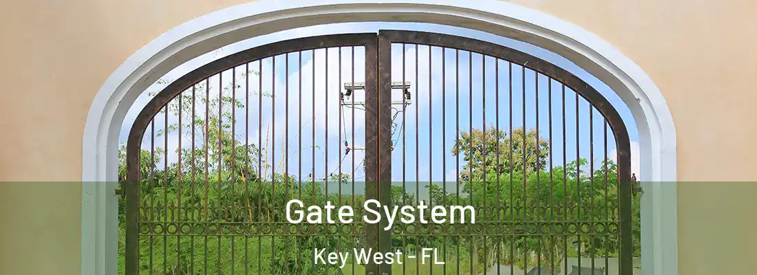  Gate System Key West - FL